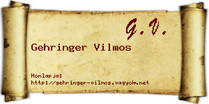 Gehringer Vilmos névjegykártya